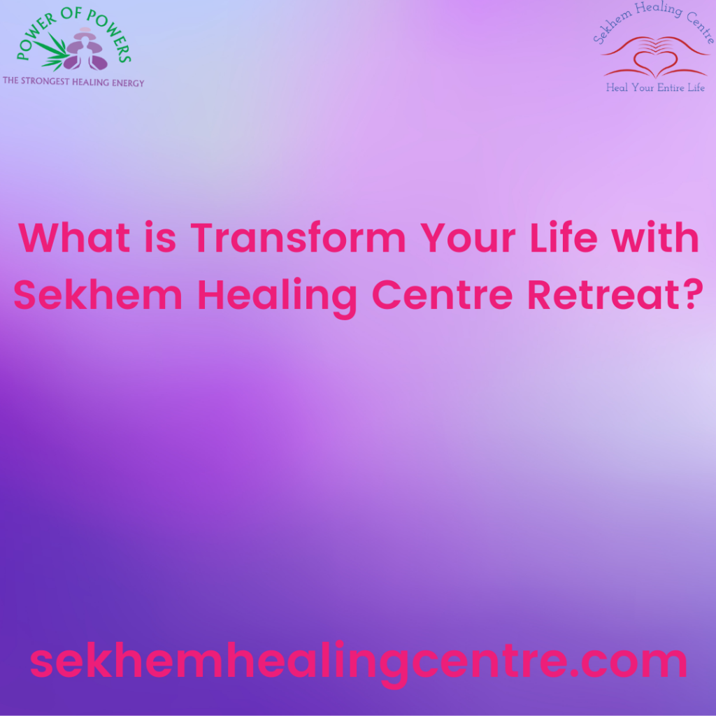 What is Power of Powers Basic Practitioner’s Course? | Sekhem Healing Centre